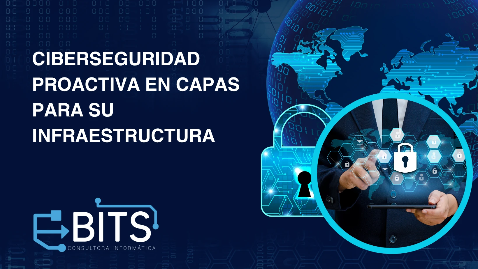 Ciberseguridad Proactiva Infraestructura